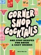 Corner Shop Cocktails (eBook, ePUB) - Bild 1