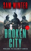 Broken City (Calamity Series, #0) (eBook, ePUB)