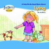 Help Me Be Good Book about Lying (eBook, ePUB)