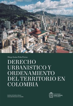 Cover Derecho urbanístico y ordenamiento del territorio en Colombia (eBook, ePUB)