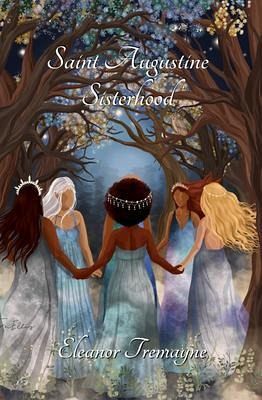 Saint Augustine Sisterhood (eBook, ePUB) Saint Augustine Sisterhood (eBook, ePUB)