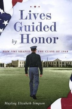 Lives Guided by Honor (eBook, ePUB)