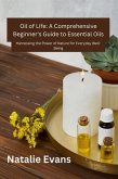 Oil Of Life (eBook, ePUB) Oil Of Life (eBook, ePUB)