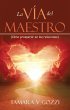 La Vía del Maestro (eBook, ePUB) - Bild 1