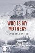 Who is my Mother? (eBook, ePUB) - Bild 1