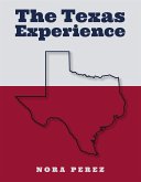 The Texas Experience (eBook, ePUB)