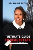 The Ultimate Guide to Real Estate Investing for Women (eBook, ePUB)