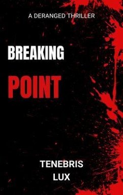 Breaking Point (eBook, ePUB) - Lux