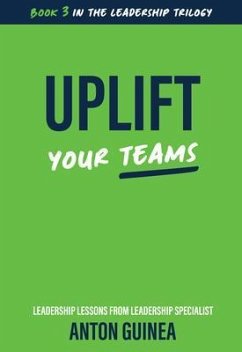 Cover Uplift Your Teams (eBook, ePUB)