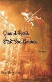 Quand Paris Était Son Amour (eBook, ePUB) Quand Paris Était Son Amour (eBook, ePUB)