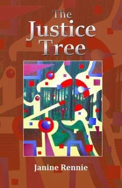The Justice Tree (eBook, ePUB) - Rennie, Janine