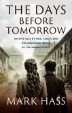 The Days Before Tomorrow (eBook, ePUB)