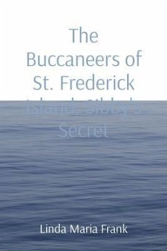 Cover The Buccaneers of St. Frederick Island, Sibby's Secret (eBook, ePUB)