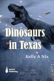 Dinosaurs in Texas (eBook, ePUB)