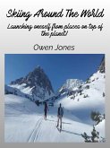 Skiing Around The World (eBook, ePUB)