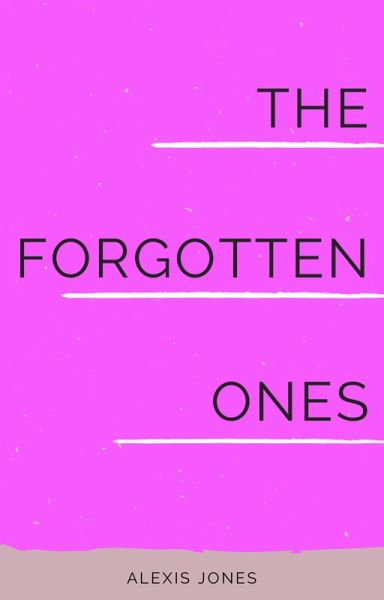 The Forgotten Ones (Fiction) (eBook, ePUB)