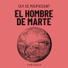 El hombre de Marte (MP3-Download) - Bild 1
