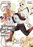 The Frontier Lord Begins with Zero Subjects (Manga): Tales of Blue Dias and the Onikin Alna: Volume 3 (eBook, ePUB)
