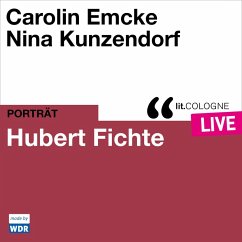 Hubert Fichte (MP3-Download) - Emcke, Carolin; Kunzendorf, Nina