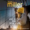 Uns bleibt immer New York (MP3-Download) - Bild 1