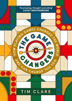 The Game Changers (eBook, ePUB) - Clare, Tim