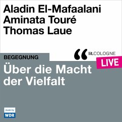 Über die Macht der Vielfalt (MP3-Download) - El-Mafaalani, Aladin; Touré, Aminata