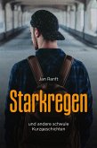 Starkregen (eBook, ePUB)