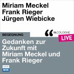 Gedanken zur Zukunft mit Miriam Meckel und Frank Rieger (MP3-Download)
