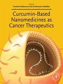 Curcumin-Based Nanomedicines as Cancer Therapeutics (eBook, ePUB)