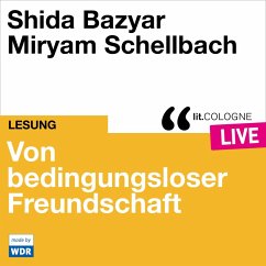 Von bedingungsloser Freundschaft (MP3-Download) - Bazyar, Shida