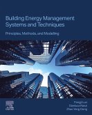 Building Energy Management Systems and Techniques (eBook, ePUB)