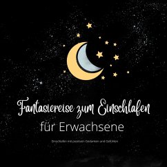 Fantasiereise zum Einschlafen für Erwachsene (MP3-Download) - Lynen, Patrick