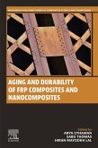 Aging and Durability of FRP Composites and Nanocomposites (eBook, ePUB)