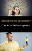 Clockwork Efficiency : The Art of Self-Management (eBook, ePUB)
