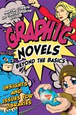 Graphic Novels Beyond the Basics (eBook, PDF)
