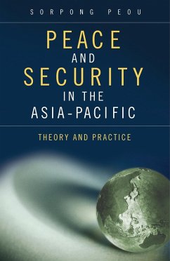 Peace and Security in the Asia-Pacific (eBook, ePUB) - Peou, Sorpong