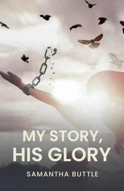 Cover My Story, His Glory (eBook, ePUB)
