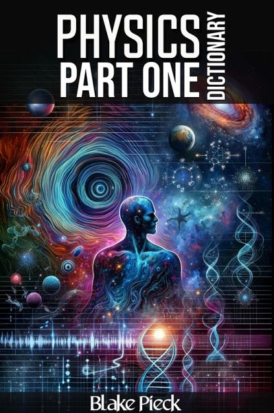 Physics Part One Dictionary (Grow Your Vocabulary, #32) (eBook, ePUB)