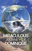 The miraculous journey of Dominique (eBook, ePUB)