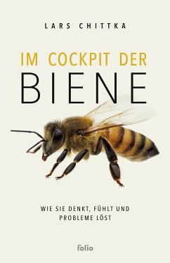 Im Cockpit der Biene (eBook, ePUB) - Chittka, Lars