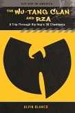 The Wu-Tang Clan and RZA (eBook, ePUB)