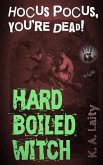 Hard-Boiled Witch 1 (eBook, ePUB)