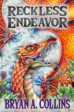 Reckless Endeavor (A Tale From Tiltwater, #3) (eBook, ePUB) - Collins, Bryan A.