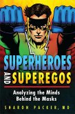 Superheroes and Superegos (eBook, ePUB)