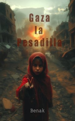 Gaza la Pesadilla (eBook, ePUB) Cover Gaza la Pesadilla (eBook, ePUB)