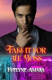 Fake it for the Boss (eBook, ePUB)