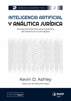 Inteligencia artificial y analítica jurídica (eBook, ePUB) - Ashley, Kevin D.