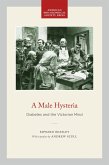A Male Hysteria (eBook, ePUB)