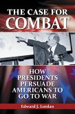 The Case for Combat (eBook, ePUB)