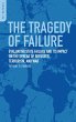 The Tragedy of Failure (eBook, ePUB) - Bild 1